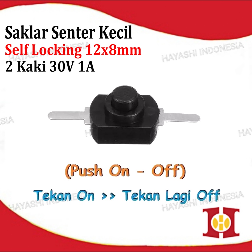 Saklar Senter Kecil 30V 1A 2 Kaki Self Locking Push On Off Switch DC-20pcs