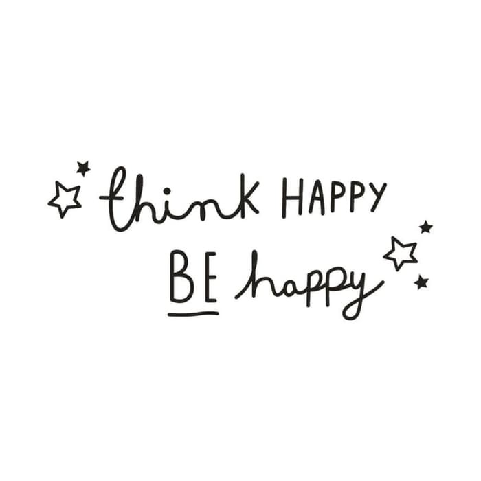 Wall Decal - Stiker Dinding Infinity Symbol &quot;think HAPPY BE happy&quot;