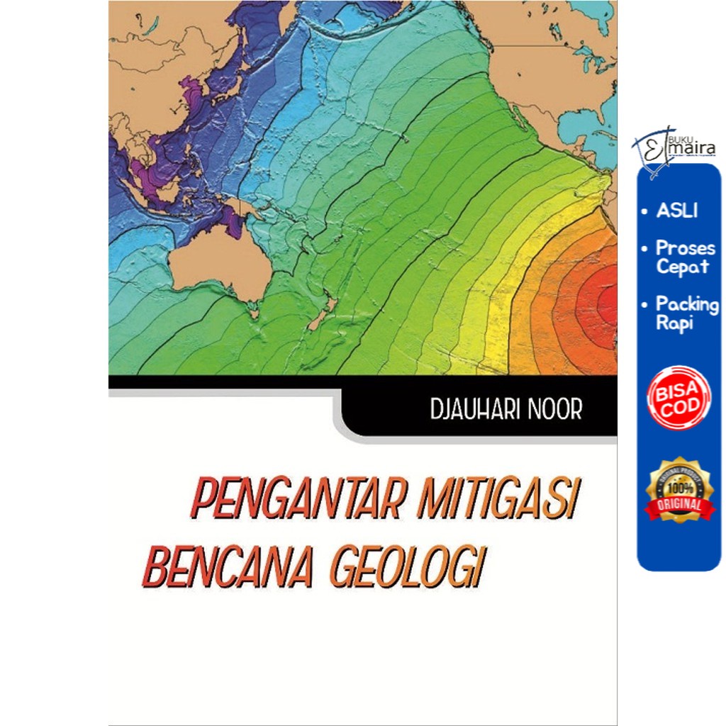 

Buku Ajar Pengantar Mitigasi Bencana Geologi - DEEPUBLISH