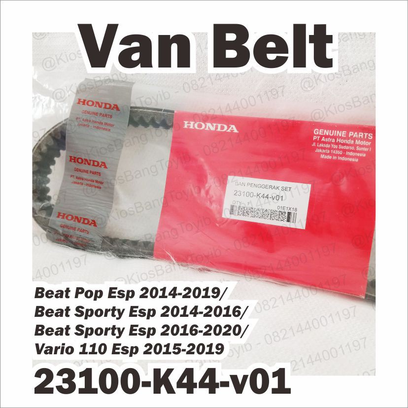 Vanbelt/ Vbelt Assy (K44) Honda Beat Pop, Beat Esp, Beat Street 23100-K44-v01