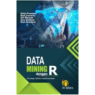 

database-buku- buku data mining dengan r , konsep serta implementasi setia pramana -buku-database.
