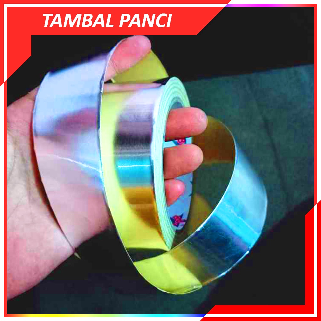 Lakban Aluminium Foil Tambal Panci / Lem Tambal Panci / Tape Solatape Tambal Panci Panjang 24 Meter