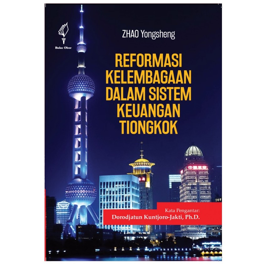 Reformasi Kelembagaan Dalam Sistem Keuangan Tiongkok