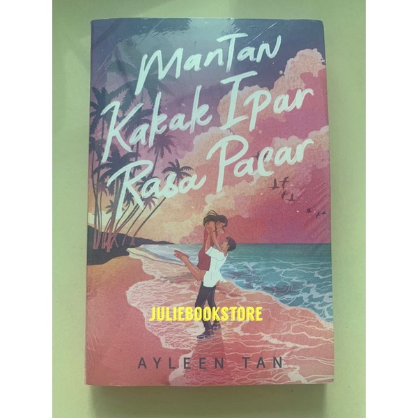 Novel Mantan Kakak Ipar Rasa Pacar - Ayleen Tan