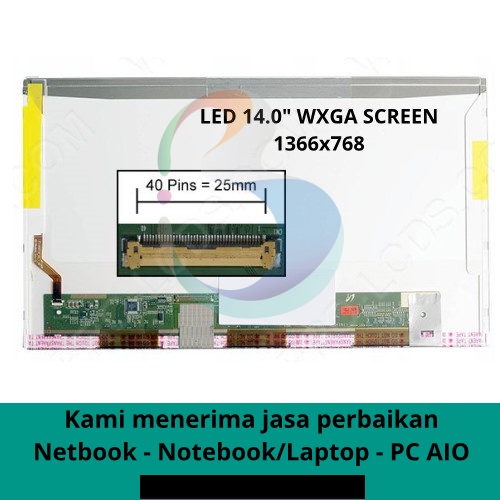 LED 14.0" LCD 14.0" WXGA Tebal 40pin socket 40 pin No Kuping
