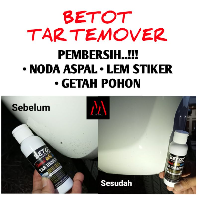 Pembersih Noda Aspal - Lem Stiker - Getah pohon - Tar Remover - Betot - Body Mobil Motor