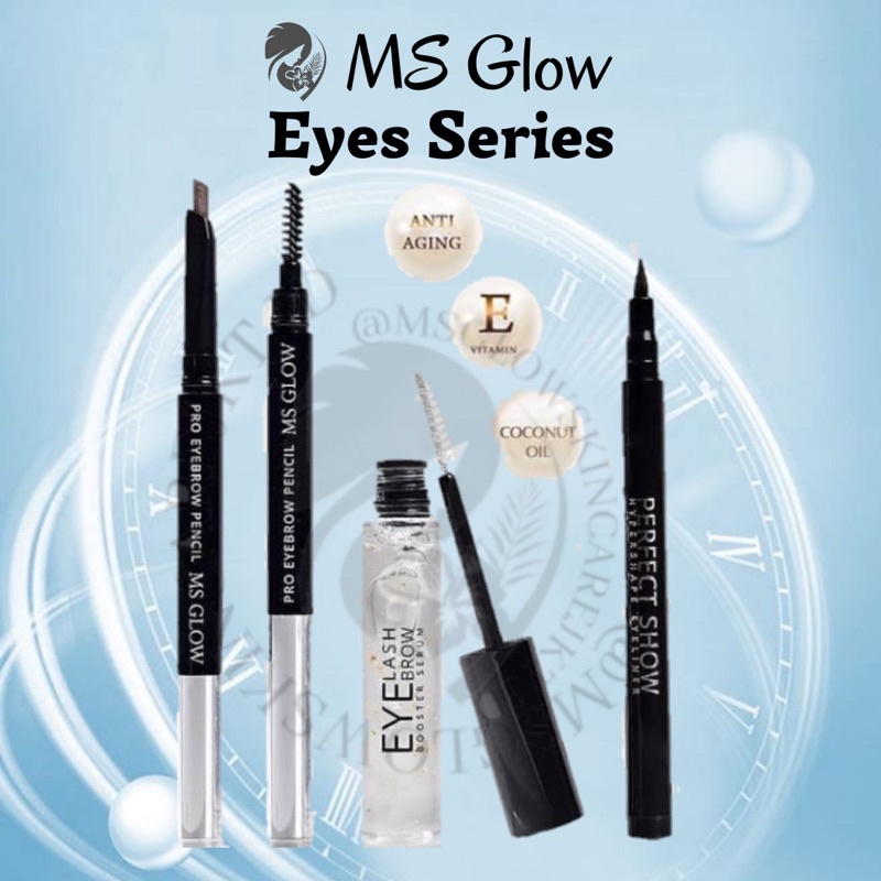 MS GLOW EYE SERIES EYELASH SERUM / EYEBROW PENCIL / EYELINER MS GLOW