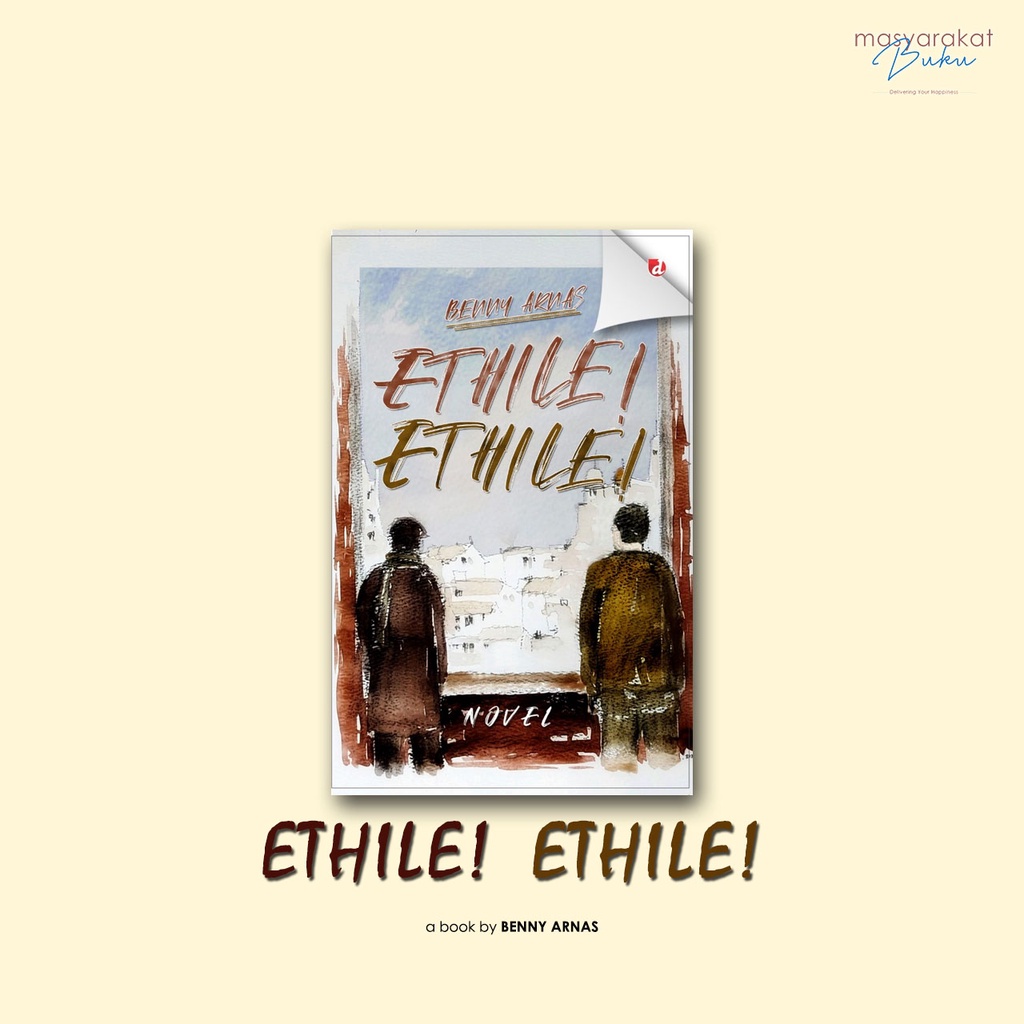 ETHILE ETHILE - Benny Arnas