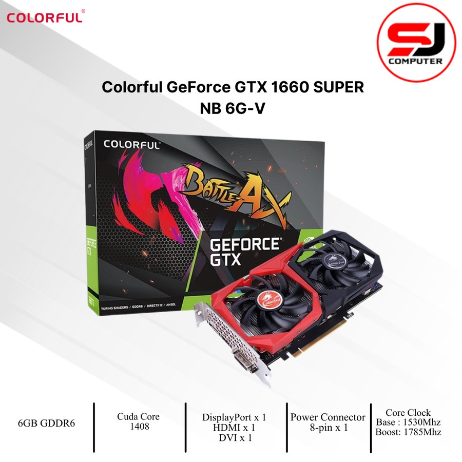 VGA COLORFUL GTX 1660 SUPER NB 6G-V 6GB DDR6 VGA CARD NVIDIA GEFORCE