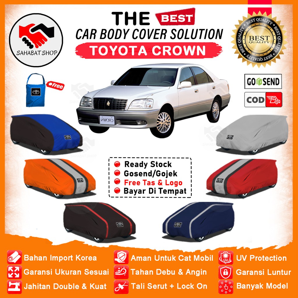 Sahabat Body Cover Mobil Crown / Sarung Penutup Toyota Crown Outdoor / Selimut Mantel Jas Pelindung Mobil Sedan Crown Waterproof Anti Air Model Orange