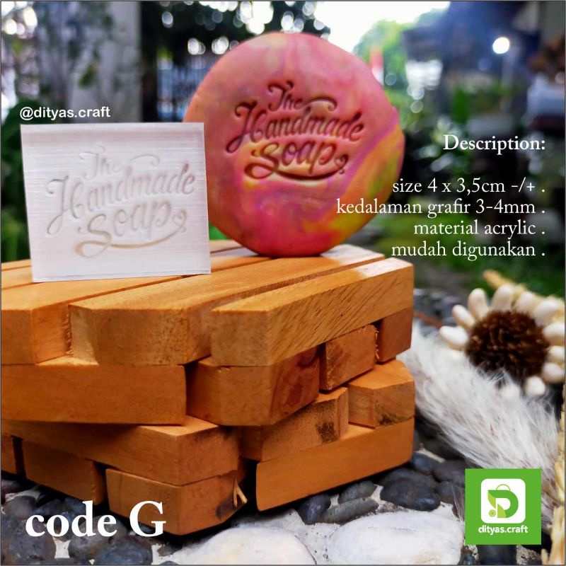 

soap stamp / stempel sabun / handmade soap code G