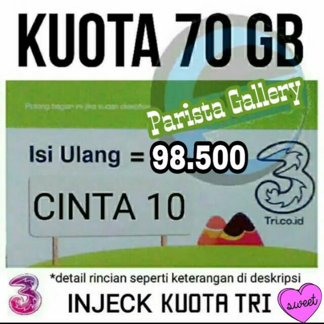 PAKET DATA KUOTA 3 CINTA 70GB/ PAKET DATA 3 /PAKET INTERNET 3/KUOTA 3/tri CINTA 6 /CINTA 10