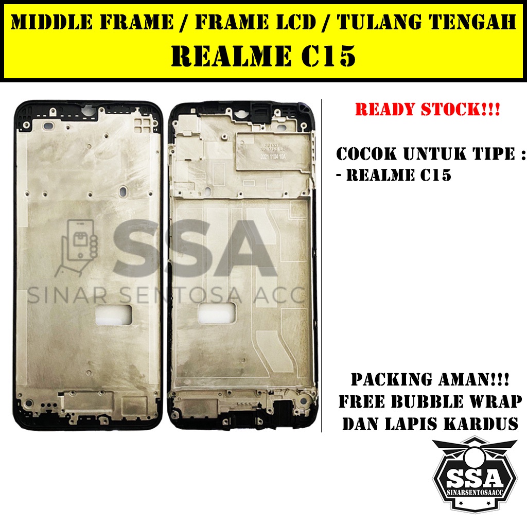 Tulang Tengah Middle Frame LCD Realme C15 Original 100% Tulang Casing Bezel Bezzel Bazel Handphone HP Ori Original Awet Murah RealmeC15