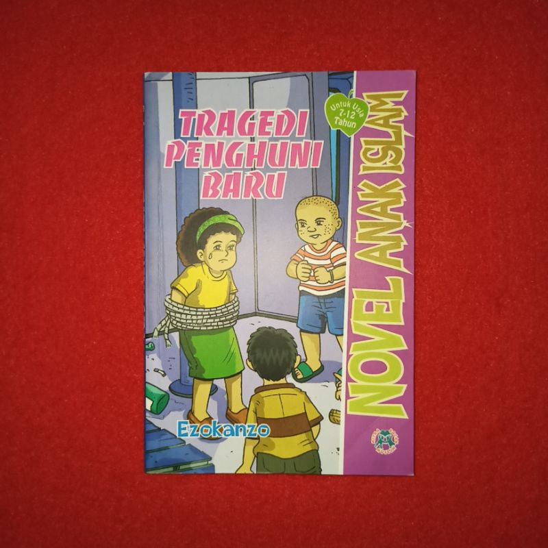novel anak islam tragedi penghuni baru
