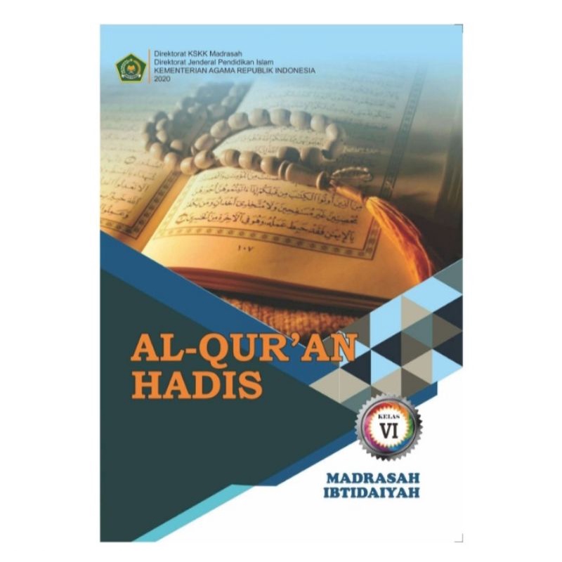 Al-Quran Hadis Kelas 6 MI Revisi k13 / Buku Siswa