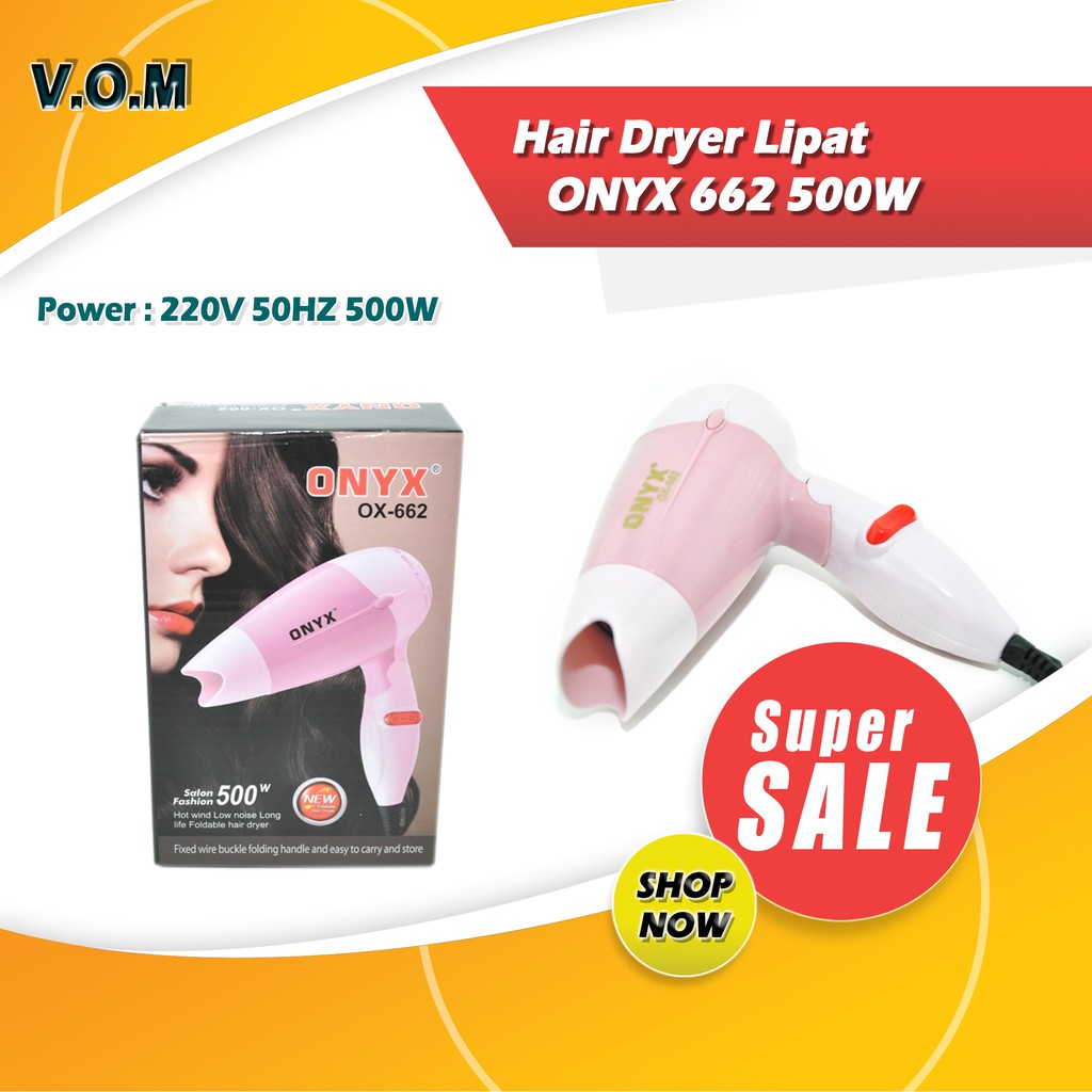 VOM Hair Dryer Lipat ONYX 662 500W / Pengering Rambut - 0271