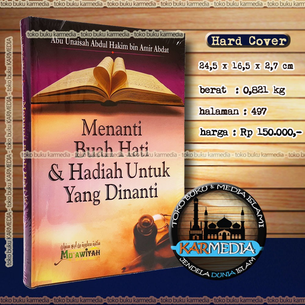 Menanti Buah Hati dan Hadiah Untuk yang Dinanti - Muawiyah bin Abu Sufyan - Karmedia