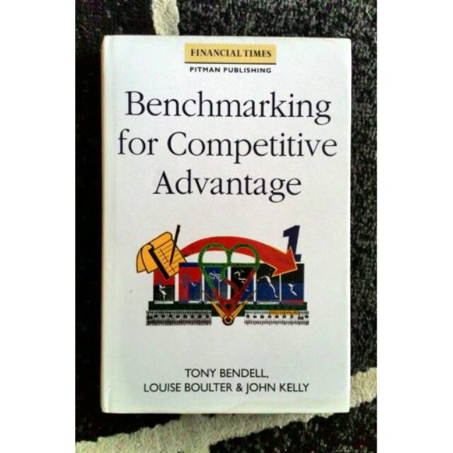 Benchmarking for Competitive Advantage
