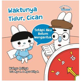 WAKTUNYA TIDUR CICAN