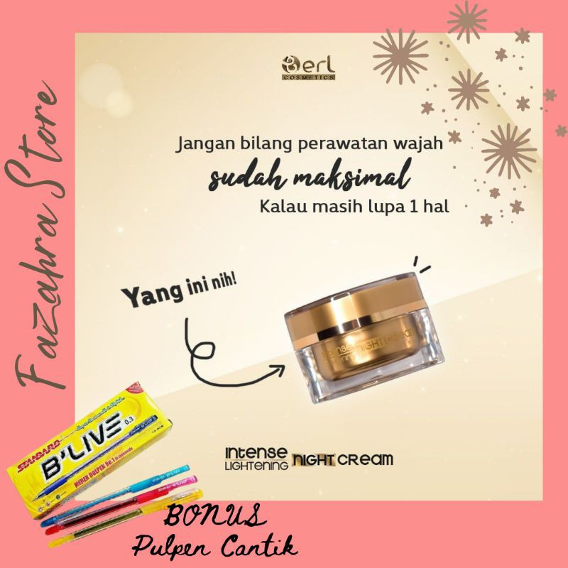 

Night Cream Berl Lightening (Bonus 1 Pulpen Cantik)