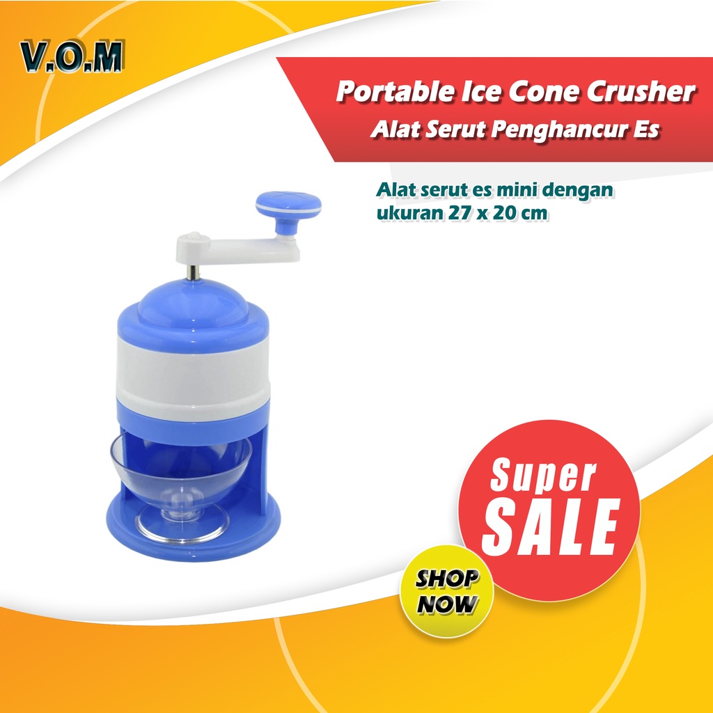 VOM Portable Ice Cone Crusher / Alat Serut Penghancur Es - 0039