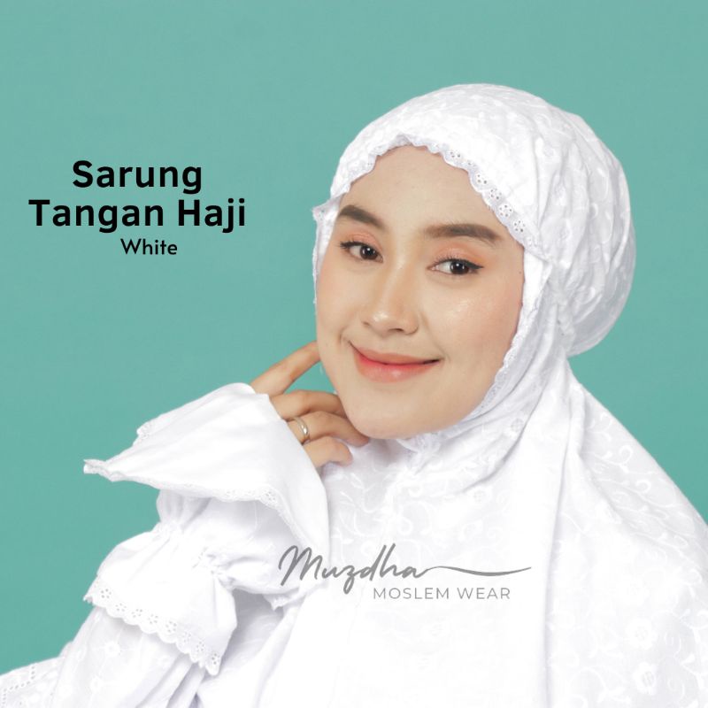 Sarung Tangan Haji dan Umroh Bordir / Sarung Tangan Umroh / Sarung Tangan Haji / Sarung Tangan Bordi