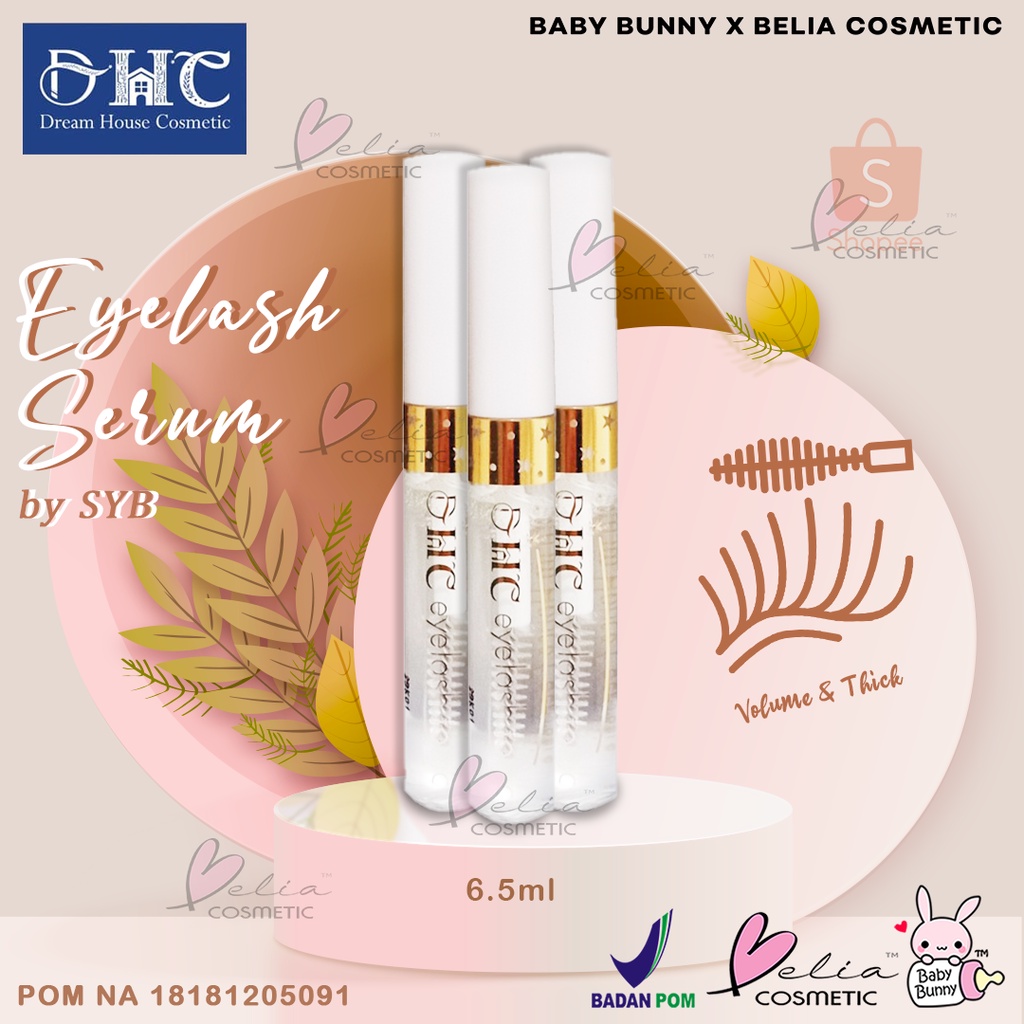 ❤ BELIA ❤ DHC Eye Lash Serum | Serum Bulu Mata 6.5ml | Show Your Beauty | SYB Eyelash Dream House