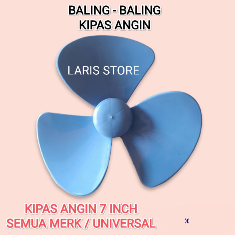 BALING BALING KIPAS ANGIN 7 INCH SEMUA MERK / UNIVERSAL BALING KECIL