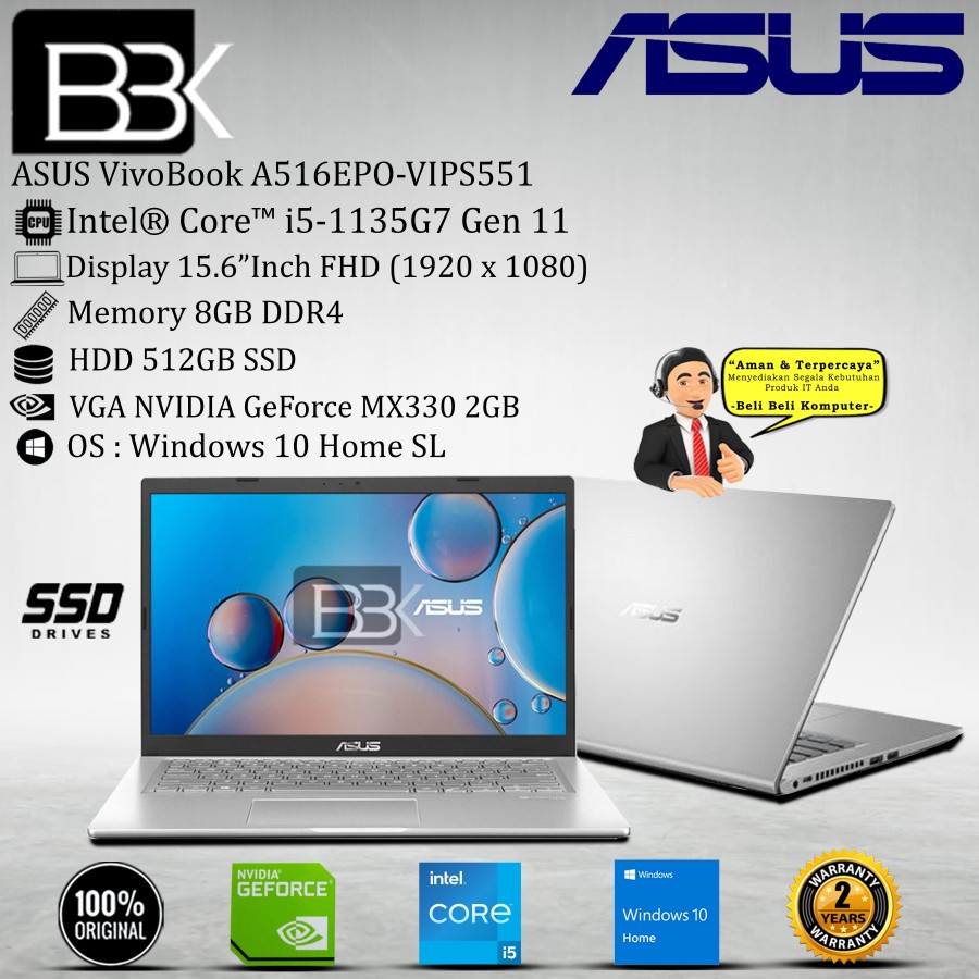 ASUS VivoBook A516EPO-VIPS551 i5-1135G7 8GB 512GB SSD VGA 2GB W10H OHS