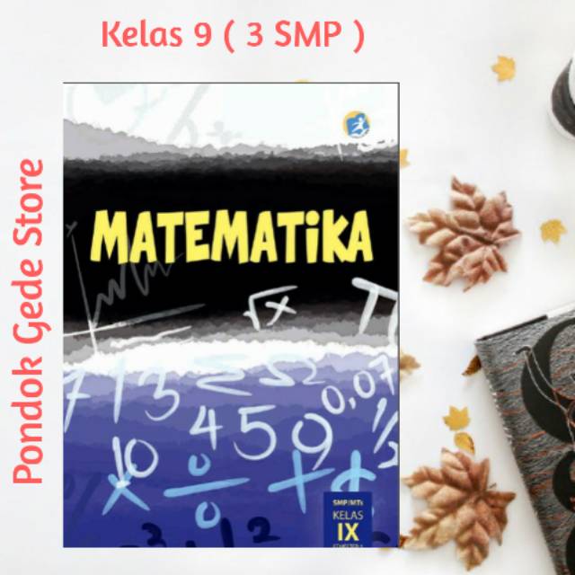 Kelas IX 9 3 SMP Buku Matematika Kurikulum 2013 Revisi 2018 Paket Sekolah Menegah Pertama Siswa