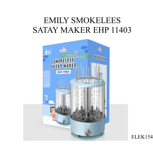 ELEK154 EMILY SMOKELEES SATAY MAKER EHP 11403