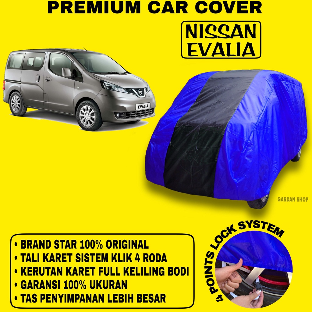 Body Cover NISSAN EVALIA BIRU HITAM Penutup Bodi Mobil Nissan Evalia Waterproof PREMIUM