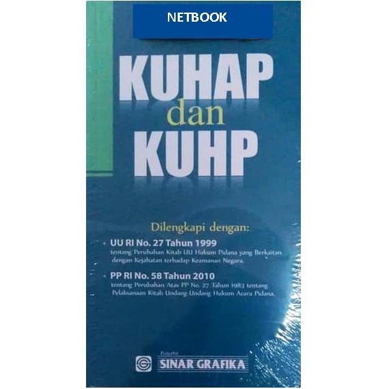 KUHAP DAN KUHP - SINAR GRAFIKA
