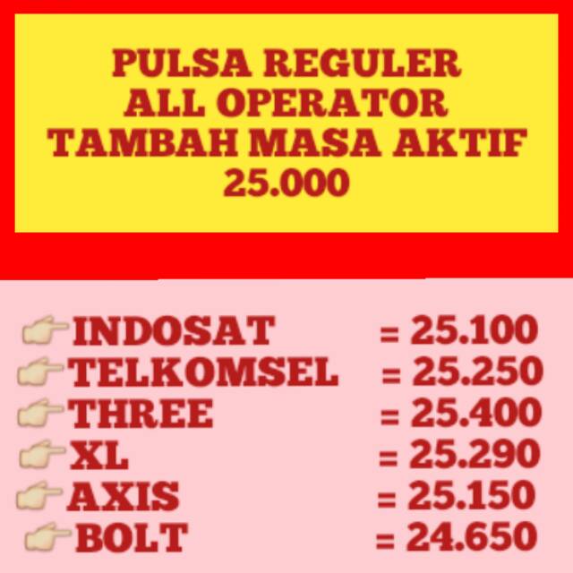 Promo Pulsa Reguler All Operator 20k 25k 50k Axis Xl Telkomsel