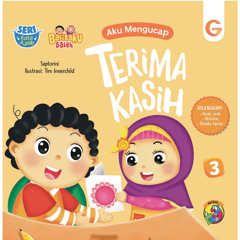 Buku Seri Kata Ajaib - Aku Mengucap Terima Kasih - Gema Insani 100% Original