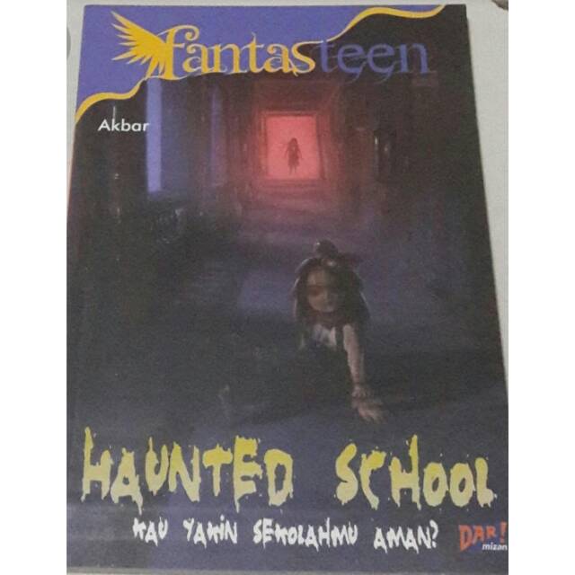 Haunted School (seri Fantasteen)