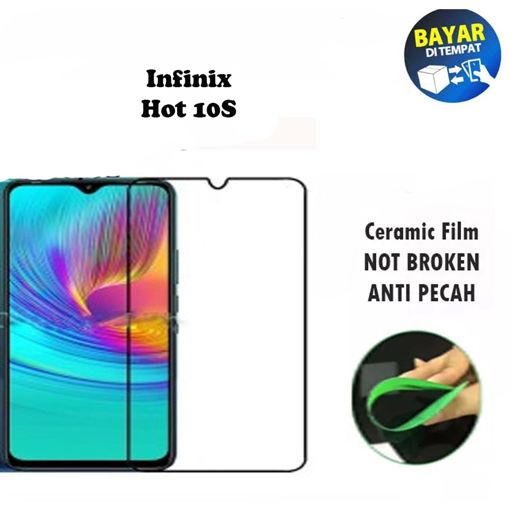 Tempered Glass Infinix Hot 10S Full Cover / Full Screen Ceramic Film Anti Gores