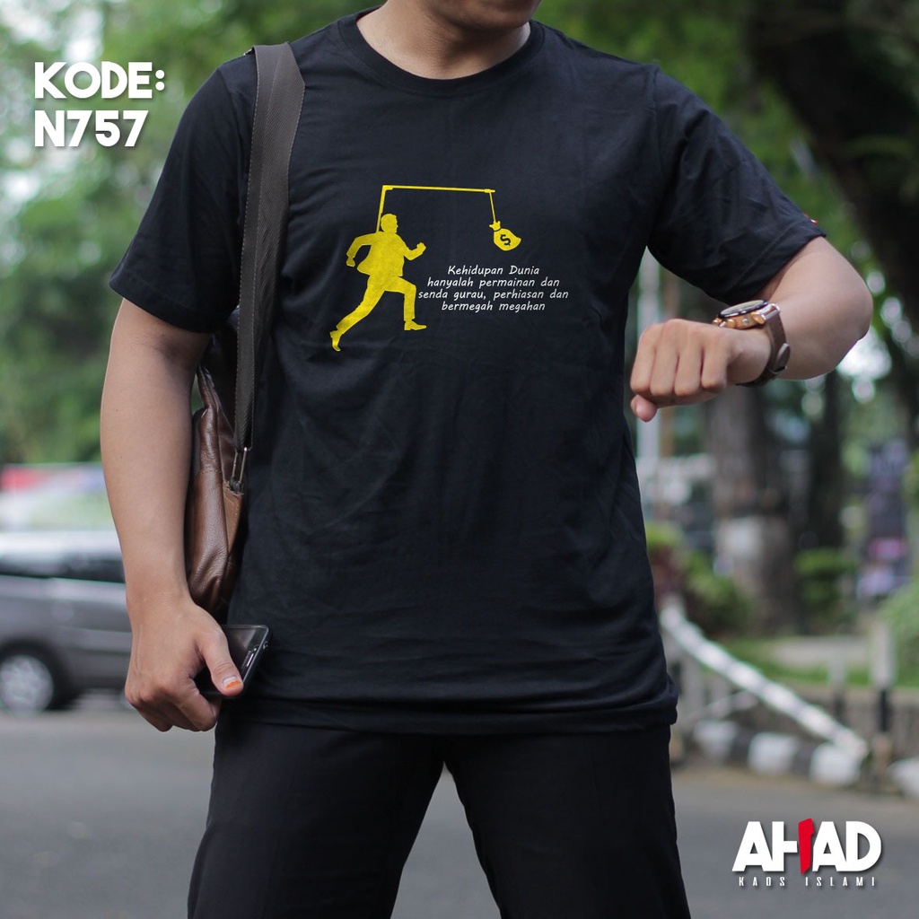 Kaos Islami Ahad - Kehidupan dunia hanyalah permainan N760