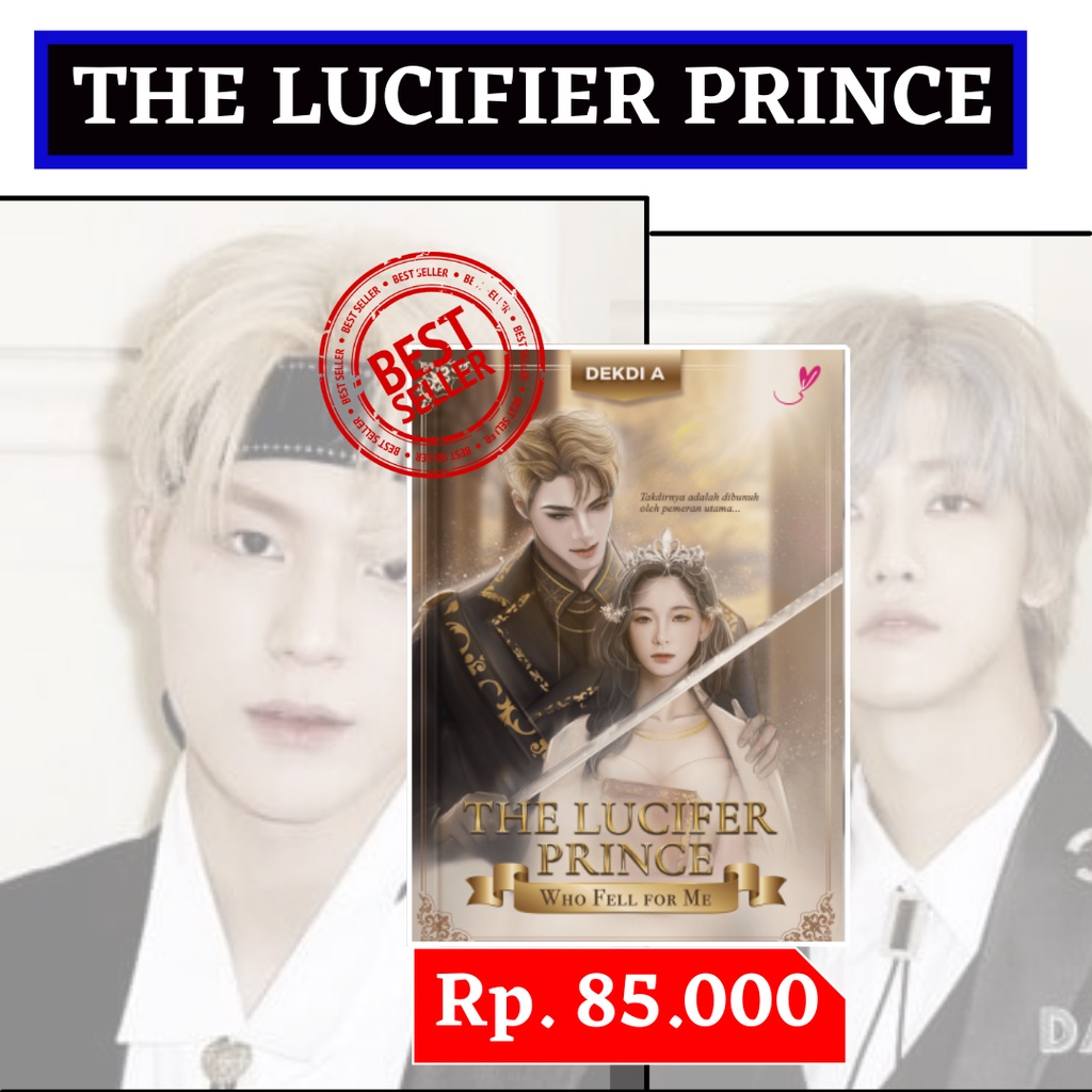 Novel Remaja The Lucifer Prince Who Fell for Me/Novel Bahasa Indonesia