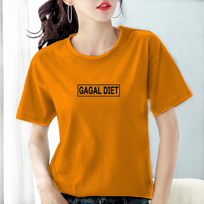 Kaos Wanita Gagal Diet Cotton combed 30s / Baju wanita Gagal Diet Cotton combed 30s Bee098