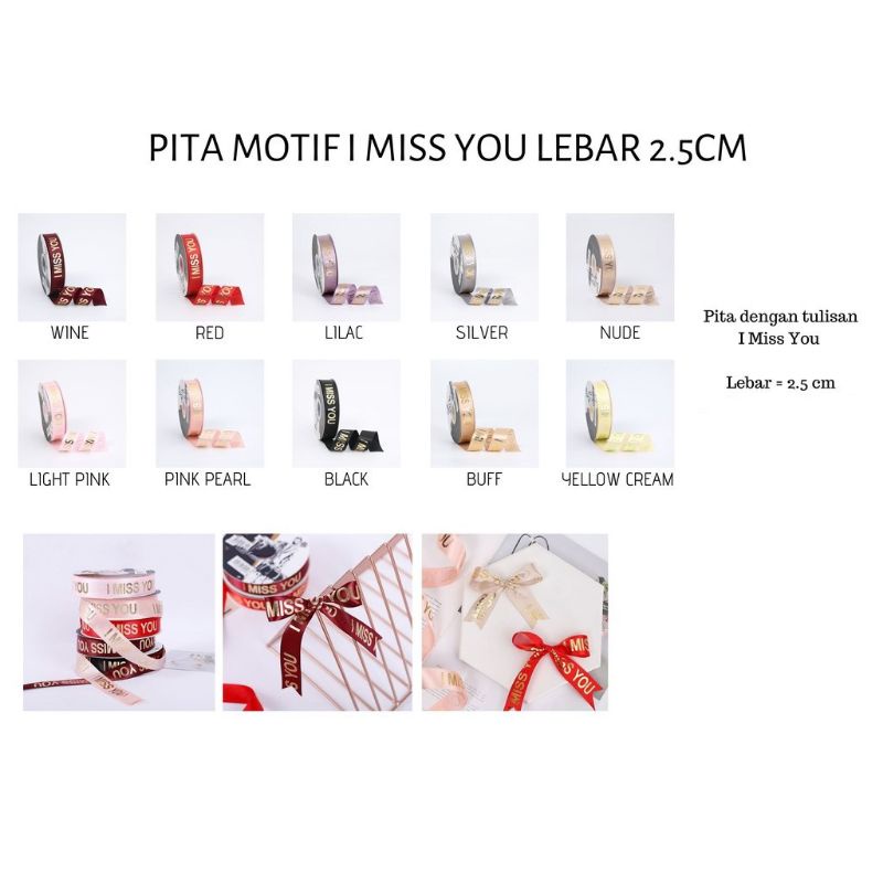 WMS PT 06 PITA BUKET BUNGA I MISS YOU 2.5CM IMPORT