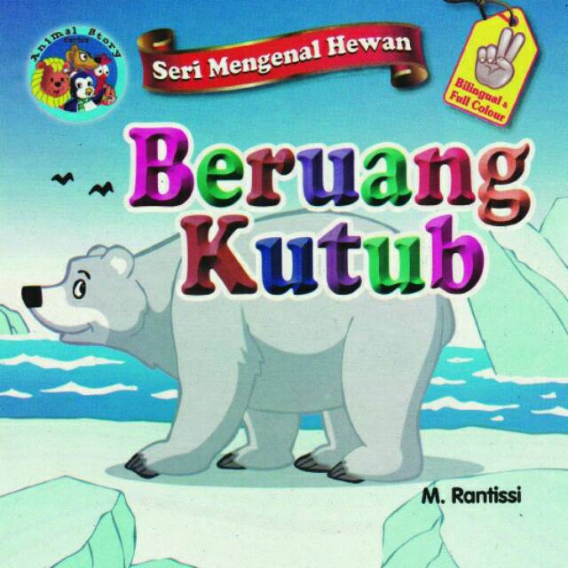 Buku Seri Mengenal Hewan Beruang Kutub