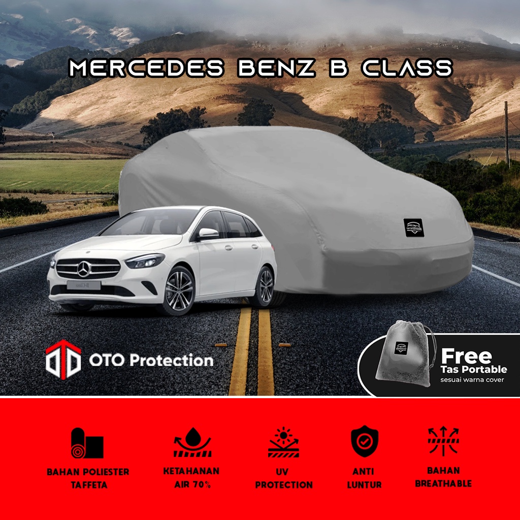 Body Cover Mobil / Selimut Mobil Mercedes Benz B Class