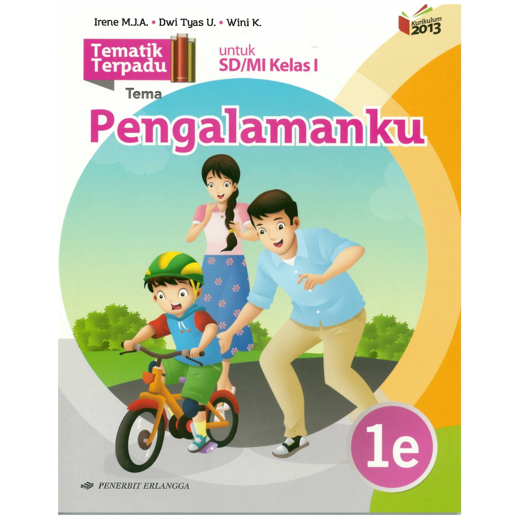 TEMATIK TERPADU: PENGALAMANKU 1E/K13N / 0023710461