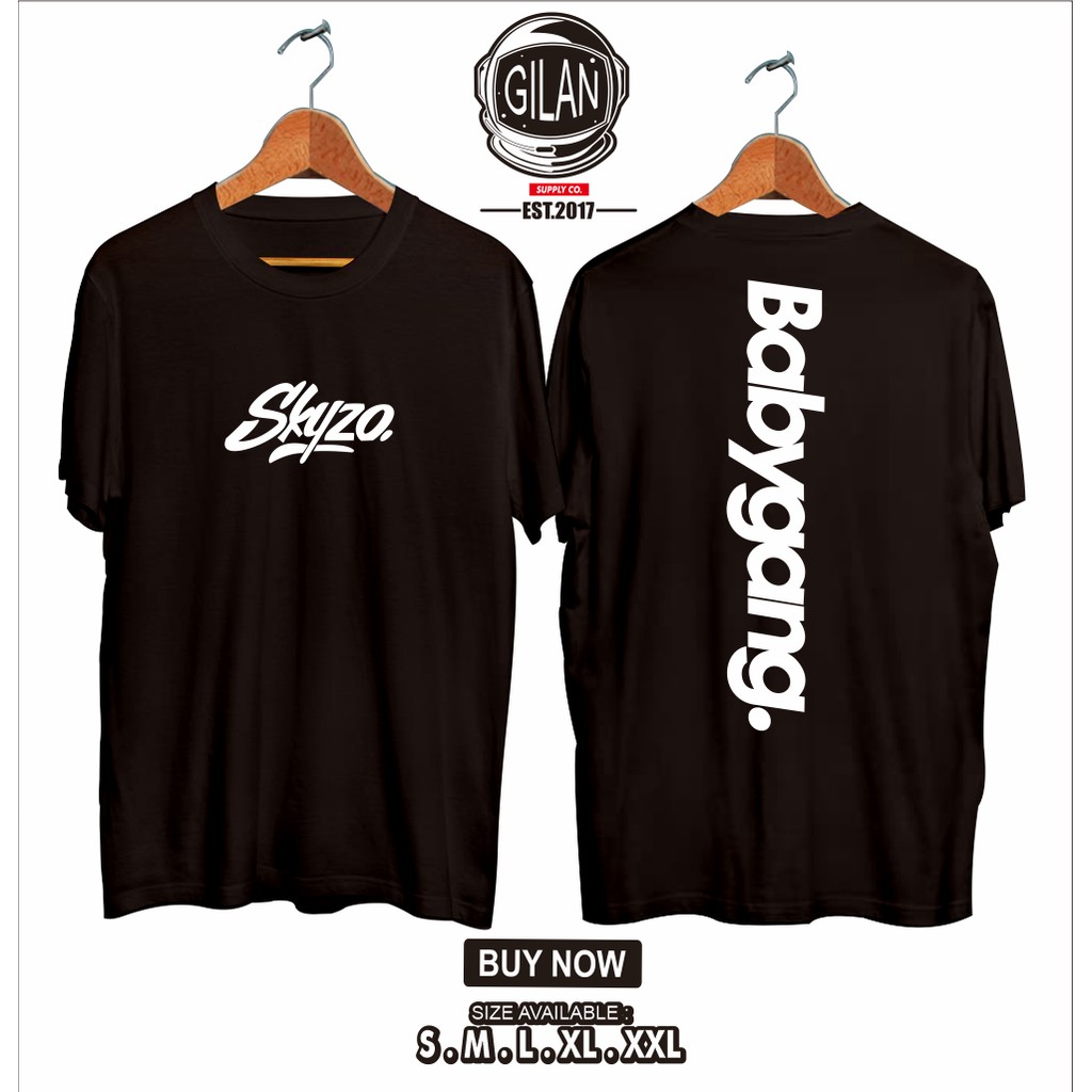  Kaos  Baju Babygang  Skyzo Kaos  Distro Berkualitas Gilan 