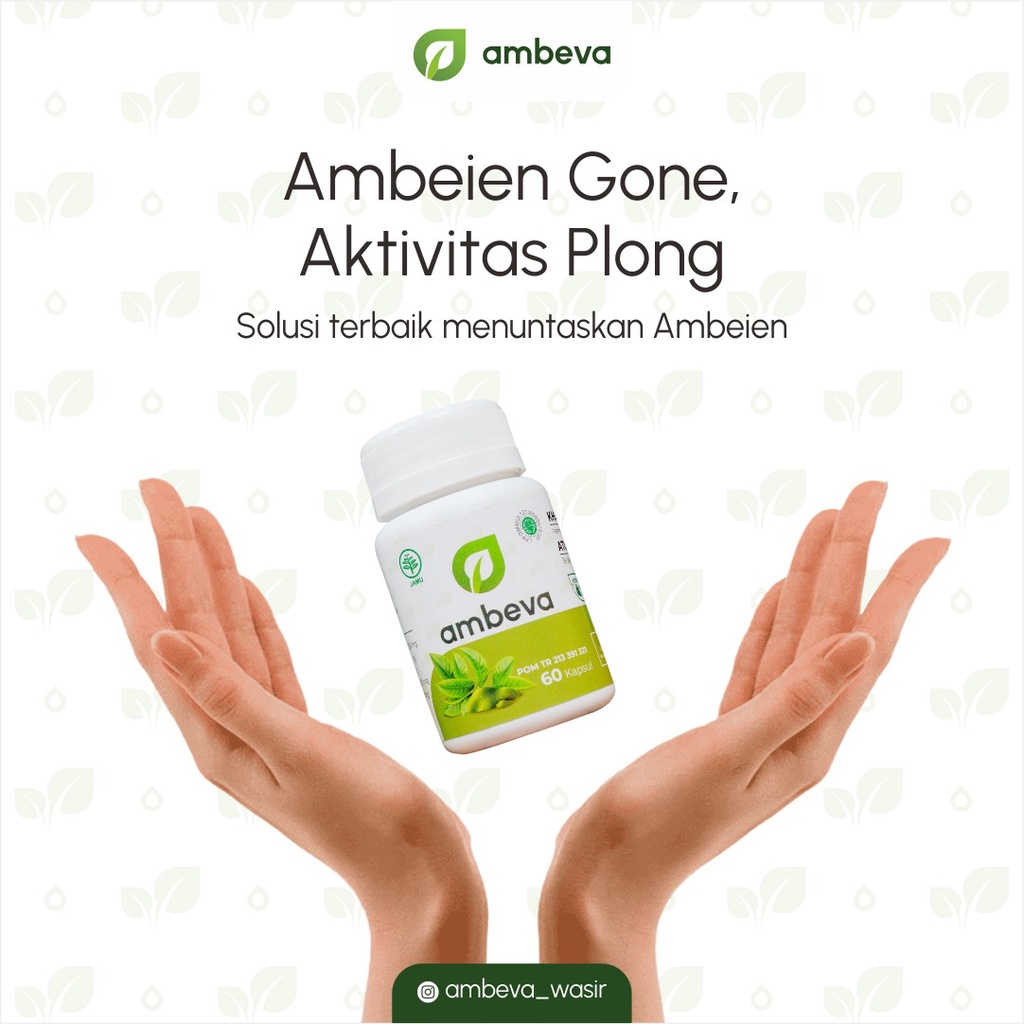 Ambeva obat ambeien mengempeskan benjolan ambeyen wasir berdarah stadium 4 herbal paling ampuh bpom original asli