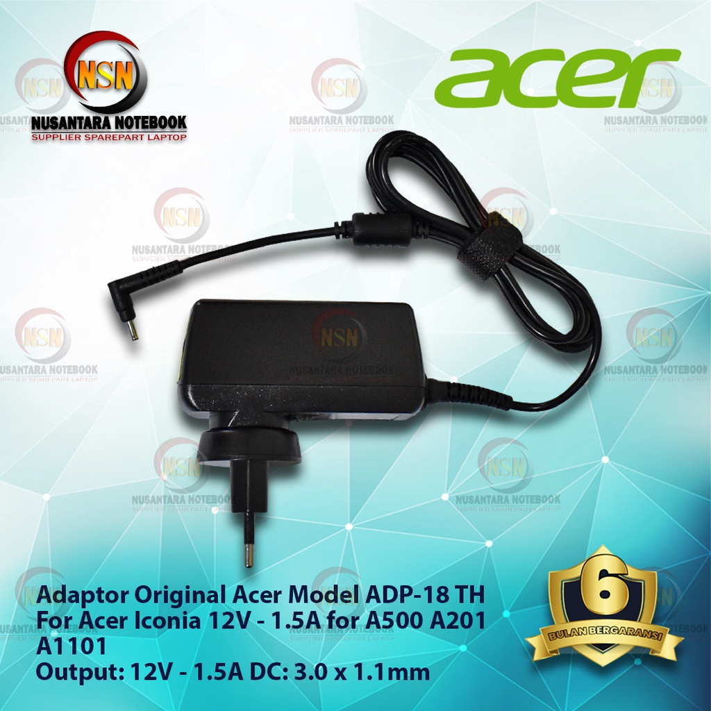 Adaptor Charger Original Acer Iconia 12V - 1.5A for A500 A201 A1101