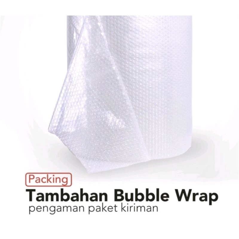 

Extra bubble + Dus packing tambahan aman untuk antisipasi terhadap kerusakan