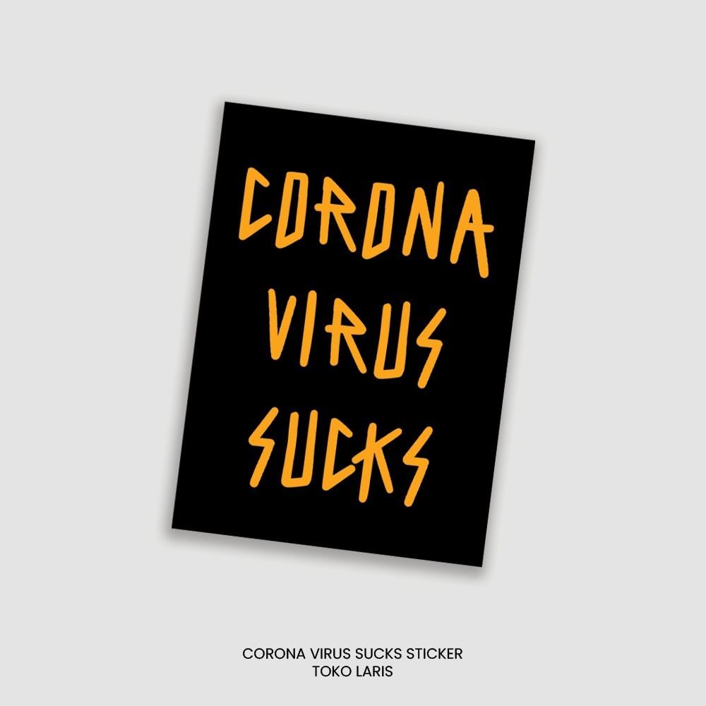 Sticker &quot;Corona Virus Sucks&quot; Untuk Laptop, Tumblr, Helm, Case | Sticker Laptop, Sticker Tumblr