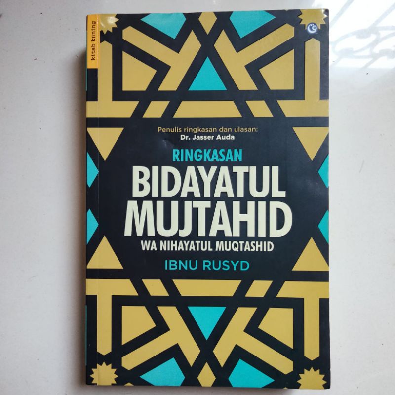Ringkasan Bidayatul Mujtahid wa Nihayatul Muqtashid Ibnu Rusyd